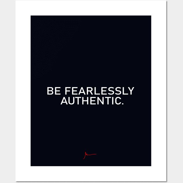 Be Fearlessly Authentic Wall Art by GaryVeeApparel